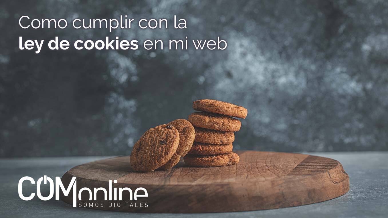 Cómo cumplir con la ley de cookies en mi web