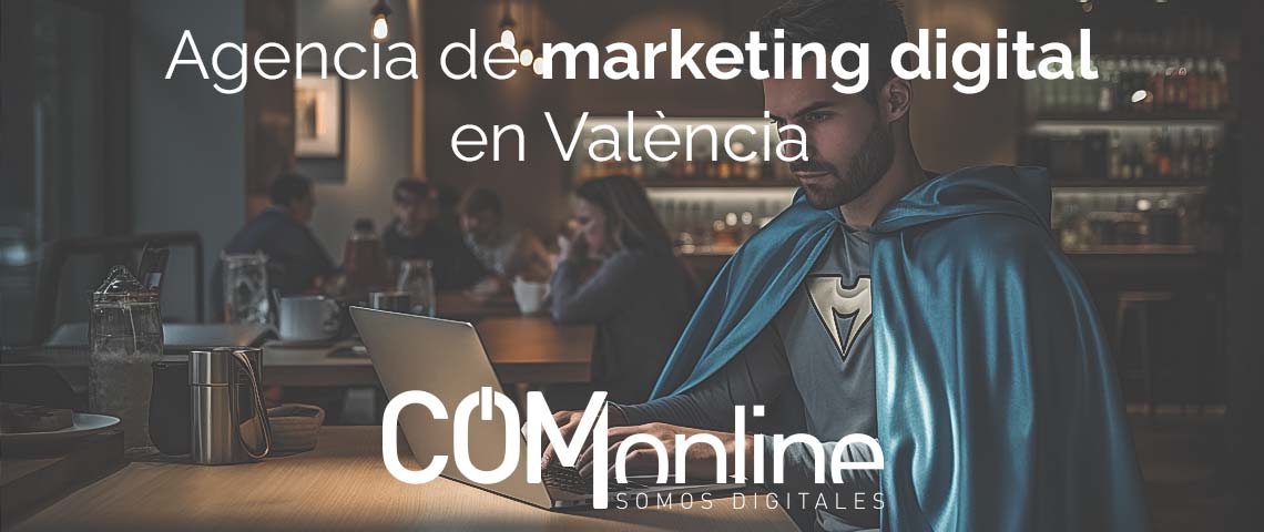 agencia de marketing digital en Valencia